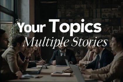 your topics | multiple stories